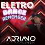 CD ELETRO DANCE REMEMBER IN THE MIX