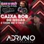 CD CAIXA BOB DO NEGAO VOL 01