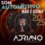 CD SOM AUTOMOTIVO NAO E CRIME 2025