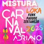 CD MISTURA LOKA CARNAVAL 2025