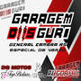 Garagem Dus Guri Especial de Verao