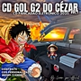 CD GOL G2 DO CÉZAR PANCADAO ELETRONICO
