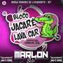 CD BLOCO JACARE LAVA CAR ESP CARNAVAL 20