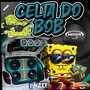 CELTA DO BOB 2k25 VOL 1