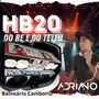 CD HB20 DO BE E DO TETEU