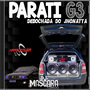 CD PARATI G3 DEBOCHADA DO JHONATTA -DJMA