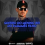 SAVEIRO DO MENINO REI