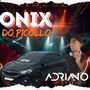 CD ONIX DO PICOLLO