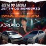 CD JETTA DO SACOLA E JETTA DO MENEGAZZO