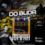 Carretinha do Buda Volume 2 - Dj Raffah