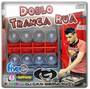 CD- Doblo Tranca Rua Vol.2