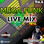 MEGA FUNK LIVE MIX 2K16 VOL DJ FREQUENCY MIX
