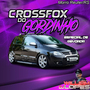 CROSSFOX DO GORDINHO