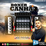 Boxer Canhao 2025 Dj Iago Bala