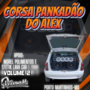 CORSA PANCADAO DO ALEX VOL 2