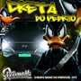 CRETA DO PEDRAO - BY DJ Renan Ms