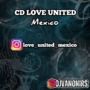 CD LOVE UNITED MEXICO