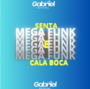 MEGA FUNK SENTA E CALA BOCA
