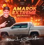 AMAROK EXTREME DO POMBO 2025