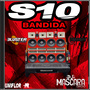 CD S10 BANDIDA -DJMASCARA