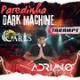 CD PAREDINHA DARK MACHINE