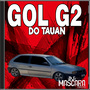 CD GOL G2 DO TAUAN -DJMASCARA
