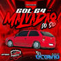 GOL G4 MALVADAO DO SID