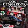 CLIO DEMOLEDOR VOL 02