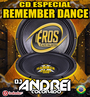 CD EROS ALTO FALANTES REMEMBER DANCE TOP