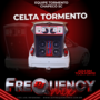 CD Celta Tormento - DJFrequencyMix