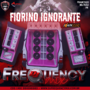 CD Fiorino Ignorante - DJFrequencyMix