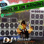 CD AMIGOS DO SOM AUTOMOTIVO FUNK E SERTANEJO