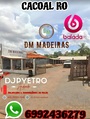 DM MADEIRAS DE CACOAL RONDONIA