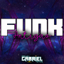 CD Funk das Antigas-DJ Gabriel Official
