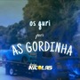CD ESPECIAL OS GURI QUER AS GORDINHAS