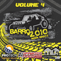 Barro no Zoio Volume 4  By Dj Igor Fell