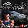 GOL PANCADAO DO ALAN-VOL3-CURITIBA-PR