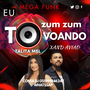 mega funk zum zum eu to voando