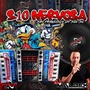 S10 NERVOSA  BY DJMALBEK E PETROSKY