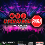 EQP O FERVO NAO PARA O RETORNO - DJ LEON