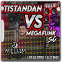 CD TISTANDAN VS MEGAFUNK SC