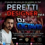 PERETTI DESIGNER VOLUME 6