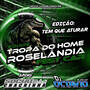 EQUIPE TROPA DO HOME ROSELANDIA FEST CAR
