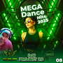 MEGA Dance Hits 2025 DJs Projeto RS 08