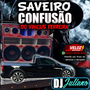 CD - Saveiro Confusao Do Vinicius Ferrei