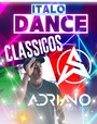 CD Italo Dance Classicos Mixado ao Vivo
