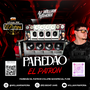 PAREDAO EL PATRON VOLUME 2 ESPECIAL FUNK