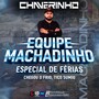 CD Equipe Machadinho Esp De Ferias