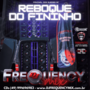 CD Reboque do Fininho - DJFrequencyMix