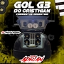 CD GOL G3 DO CRISTHIAN